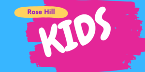Rose Hill Kids